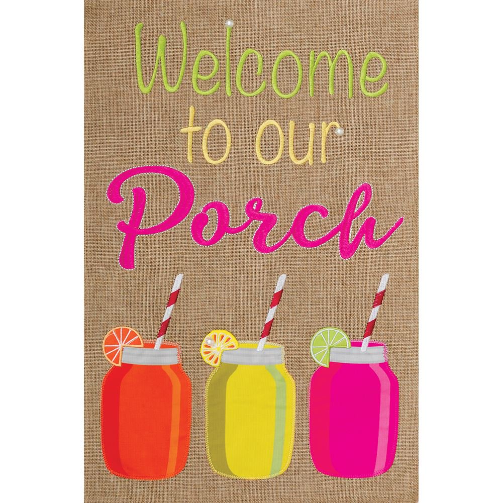 Welcome To Our Porch Garden Flag