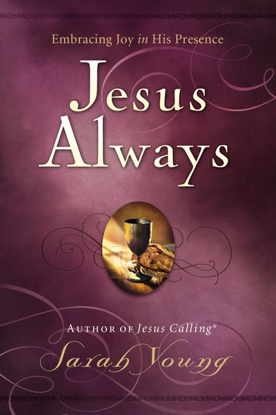 Jesus Always Devotional By Sarah Young