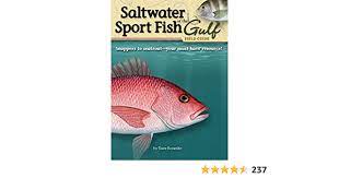 Saltwater Sport Fish Of The Gulf Field Guide